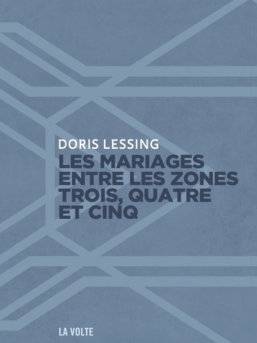 Doris Lessing - Canopus dans Argo : archives Tome 2 : Les mariages entre les zones trois, quatre et cinq - Tels que narrés par les chroniqueurs de la zone trois.