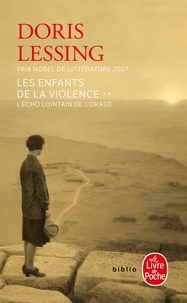 Doris Lessing - Les Enfants de la violence Tome 2 : L'écho lointain de l'orage.