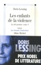 Doris Lessing - Les Enfants de la violence Tome 3 : La cité promise.