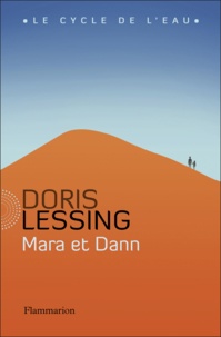 Doris Lessing - Mara et Dann.