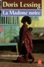 Doris Lessing - Nouvelles africaines Tome 2 : La Madone noire.