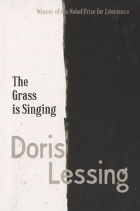Doris Lessing - The Grass is Singing.