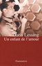 Doris Lessing - Un enfant de l'amour.