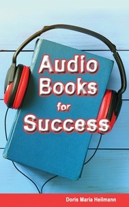  Doris-Maria Heilmann - Audio Books for Success.