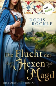Die Flucht der Hexenmagd