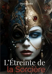 L'Étreinte de la Sorcière