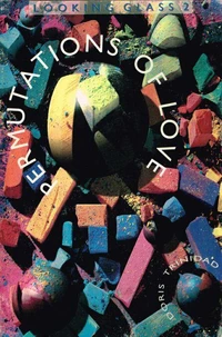 Permutations of Love: Looking Glass 2