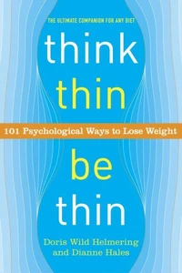 Think Thin, Be Thin
