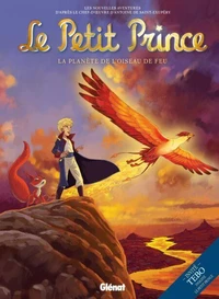Le Petit Prince T02 : La planète de l'Oiseau de feu