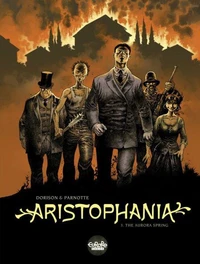 Aristophania - Volume 3 - The Aurora Spring