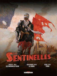 Coffret 3 volumes : Tome 1, Juillet-août 1914 Les moissons d'acier ; Tome 2, Septembre 1914 La Marne ; Tome 3, Avril 1915 Ypres