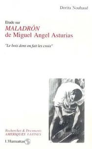 Étude sur "MaladrÂon" de Miguel Angel Asturias