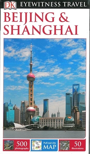  Dorling Kindersley - Beijing & Shanghai.