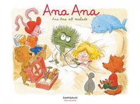 Ana Ana est malade