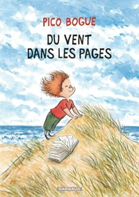 Pico Bogue - Tome 18 - Du vent dans les pages