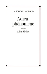 Adieu phénomène