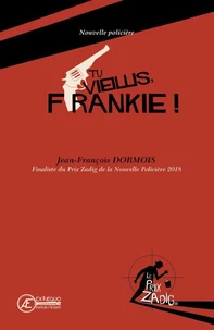 Tu viellis Franckie