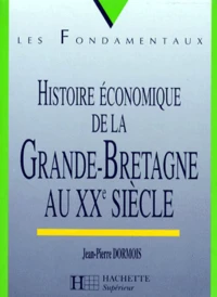 Histoire économique de la Grande-Bretagne au XXe siècle
