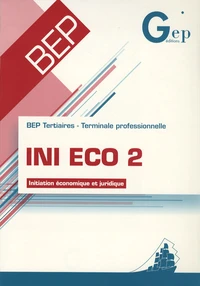 INI ECO 2 BEP Tertiaires Tle professionnelle
