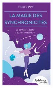 La magie des synchronicités