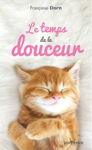 Le temps de la douceur