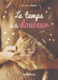 Le temps de la douceur