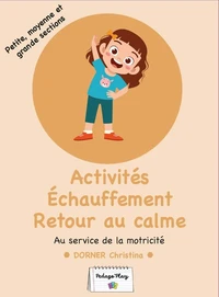 Activités échauffement retour au calme