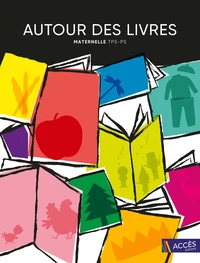 Autour des livres maternelle TPS-PS