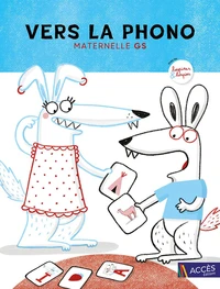 Vers la phono Maternelle GS