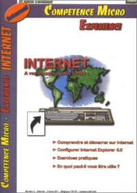 Competence Micro - Experience N° 2 : Internet, A Vos Marques, Pret, Partez ! Avec Cd-Rom Libre Acces