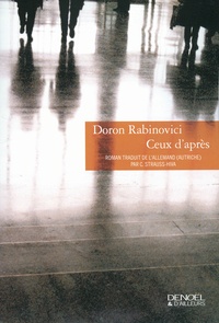 Doron Rabinovici - Ceux d'après.