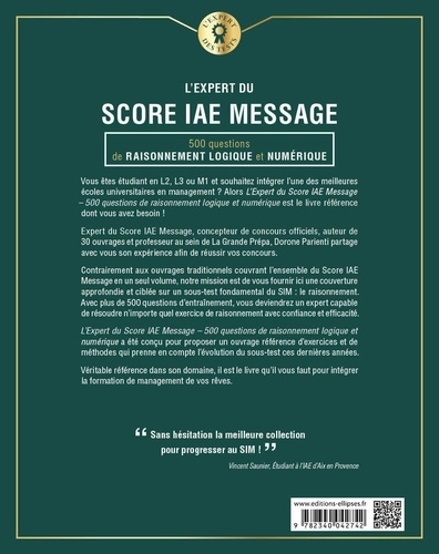 L'expert du score IAE Message. 500 questions de raisonnement logique et numérique