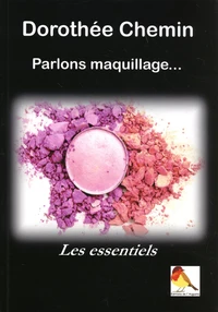 Parlons maquillage...