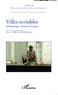 Dorothée Dussy et Eric Wittersheim - Villes invisibles - Anthropologie urbaine du Pacifique.