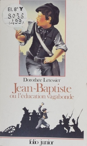 Jean-Baptiste ou l'Education vagabonde