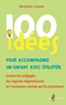 Dorothée Leunen - 100 idées pour accompagner un enfant avec épilepsie.