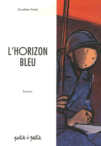 Dorothée Piatek - L'horizon bleu.
