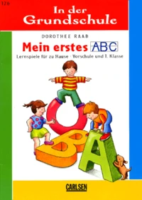 Mein Erstes Abc. 1 Klasse