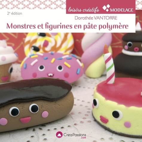 Dorothée Vantorre - Monstres et figurines en pâte polymère.