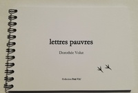 Dorothée Volut - Lettres pauvres.
