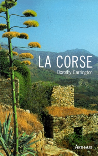 Dorothy Carrington - La Corse.