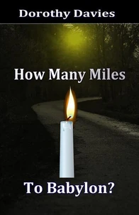 How Many Miles to Babylon