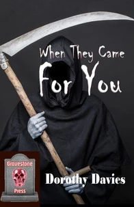 When They Came for You - An Anthology of Horror Stories