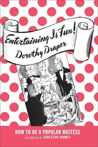 Entertaining is fun !