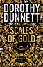 Dorothy Dunnett - HOUSE OF NICCOLO VOL. - 4:  SCALES OF GOLD.