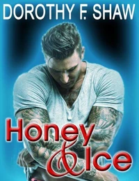 Honey &amp; Ice