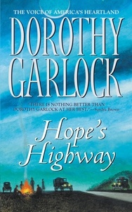 Dorothy Garlock - Hope's Highway.