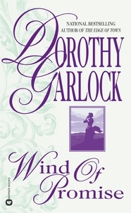 Dorothy Garlock - Wind of Promise.