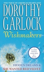 Dorothy Garlock - Wishmakers.