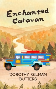  Dorothy Gilman Butters - Enchanted Caravan.